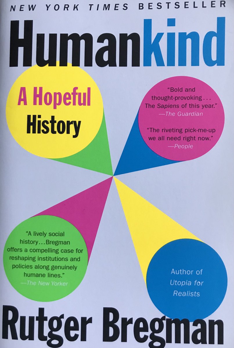 Excellent book ⁦<a href="/rcbregman/">Rutger Bregman</a>⁩ - so refreshing to look at the world in a new light