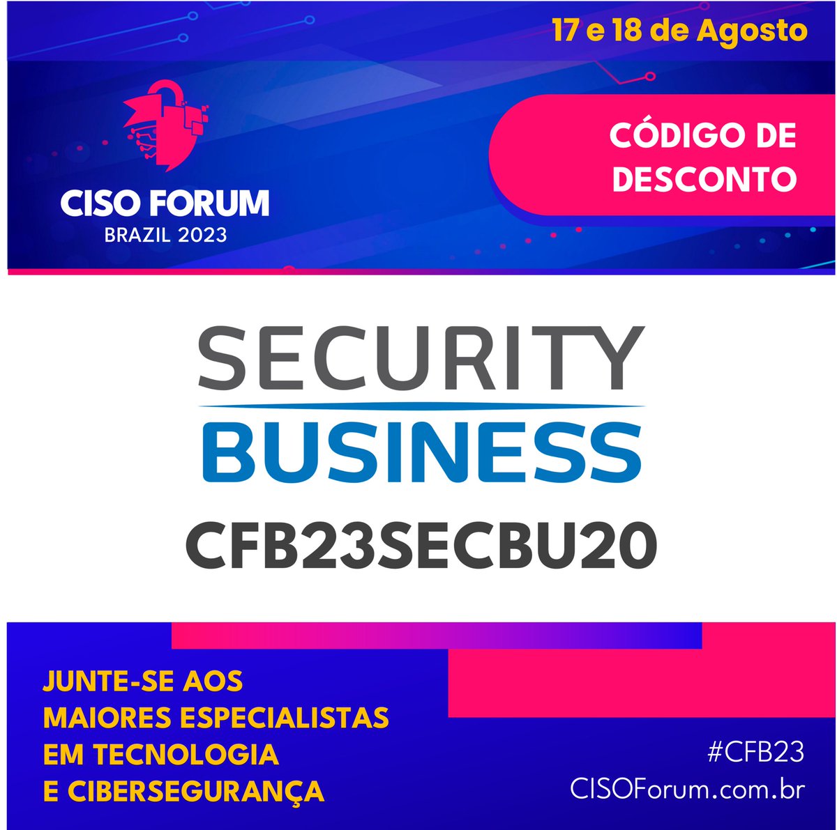 PortalSecBiz's tweet photo. Junte-se aos maiores especialistas em tecnologia e cibersegurança no CISO Forum. Utilize o código de desconto CFB23SECBU20 e participe, de 17 e 18 de agosto, em São Paulo. 

#securitybusiness #ciberseguranca #cisoforum #CFB23 #CISOForum2023 #SegurançaDaInformação https://t.co/x2NXsfnUq5