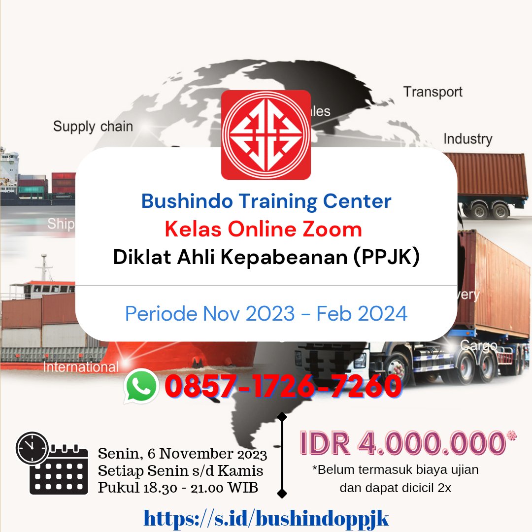 LP_Bushindo's tweet photo. Diklat Ahli Kepabeanan
Periode November 2023 - Februari 2024

Informasi selengkapnya dapat kunjungi https://t.co/ZLDFpgNYv5 atau whatsapp ke 0857-1726-7260 https://t.co/6dvKtwJrUR