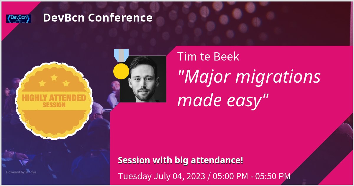 TimteBeek's tweet image. Come see me at the DevBcn Conference today for Major migrations made easy! #devbcn #devbcn23 @dev_bcn