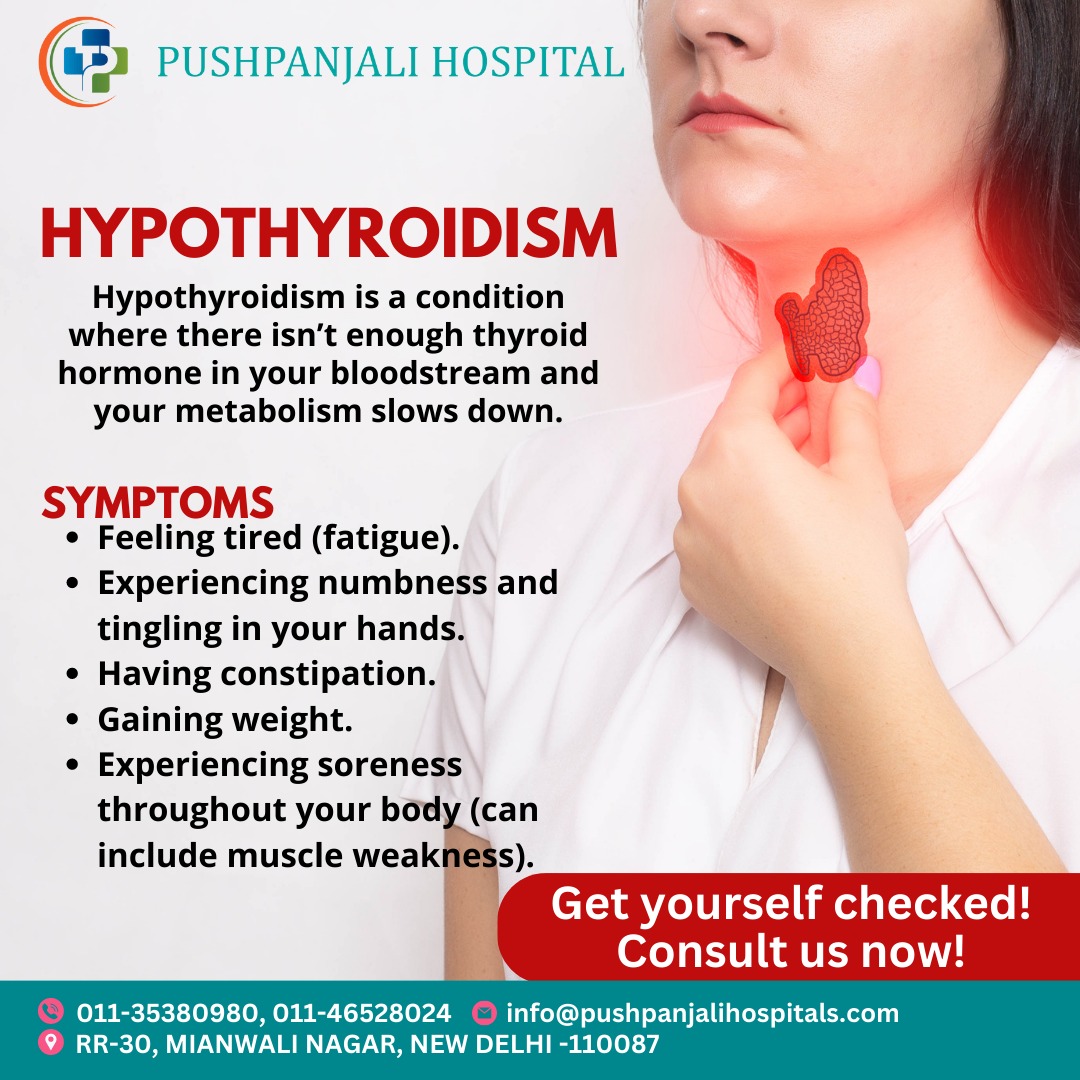 Get yourself checked!

Contact:  9911142060

#pushpanjalihospital #hypothyroidism #thyroid #thyroidhealth #hypothyroid #hashimotosdisease #hashimotos #autoimmunedisease #weightloss #thyroidhealing #thyroidproblems