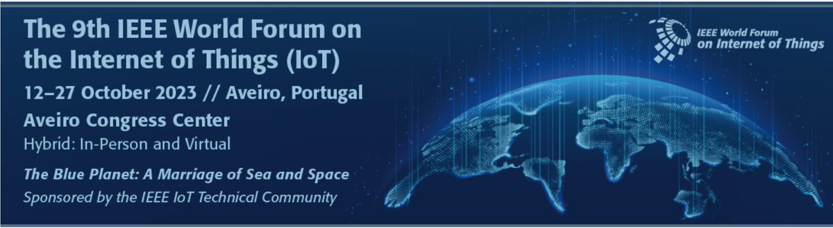 fatma_hrizi's tweet photo. Call for Papers WF-IoT2023 The 9th IEEE World Forum on the Internet of Things October 12-27, 2023— Aveiro, Portugal Hybrid Event 
#CFP #Conference #hybrid #IoT #IoTCommunity #ieee #WFIOT #Security #AI #MachineLearning #BigData
@ComSoc @ieeer8 
@ComputerSociety @LeeStogner https://t.co/9ZvXoP0FnC