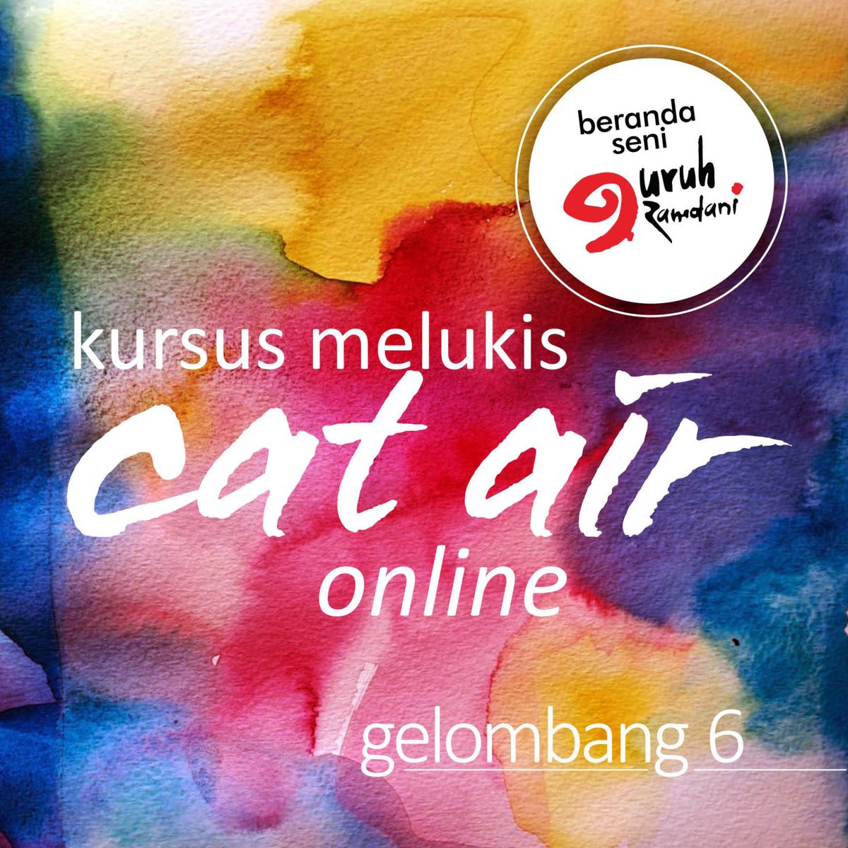 RamdaniGuruh's tweet photo. MASIH ADA WAKTU 12 HARI LAGI
bagi yang tertarik untuk belajar melukis cat air secara realistik silakan mendaftar. Saat ini jumlah peserta sudah ada 23 orang.

Beranda Seni Guruh Ramdani kembali membuka pendaftaran kursus melukis cat air dasar Gelombang 5 (secara online). https://t.co/663p6SrmjV