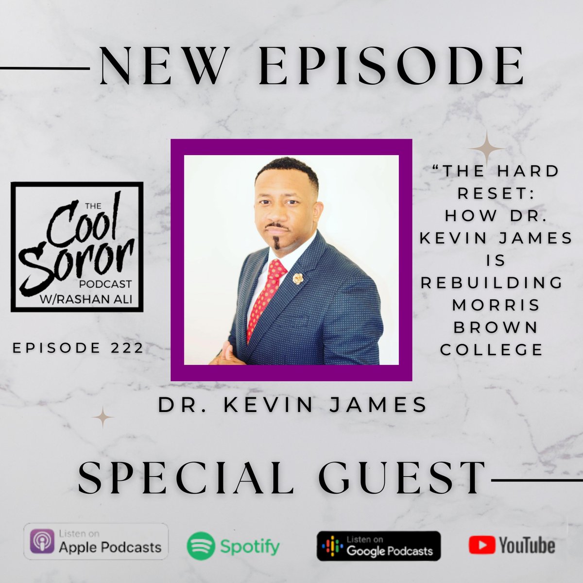 The latest episode of the <a href="/coolsoror/">Rashan Ali</a> podcast with the current president of Morris Brown College
<a href="/drkevinejames/">Kevin James, Ed.D</a> is one for the books! 

Have you tuned in yet?

Check it out HERE:

Youtube:
youtu.be/gLXGXBMaXRY

Apple Podcasts:
podcasts.apple.com/us/podcast/the…