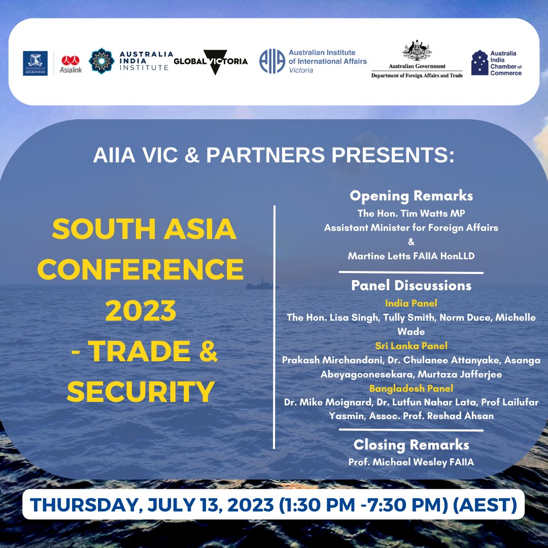 Find us at the South Asia Conference 2023 on Thursday July 13 with @AIIAVIC .
This years theme on #Trade and #Security, focusing on #India.
 
More information➡️ buff.ly/3r83GG1
 
@Asialink_au @AustIndChamber @DFATVic @Global_Vic