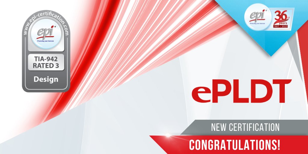 Congratulations ePLDT, Philippines! It is our pleasure to award you the TIA-942 Rated-3 Design Certification for VITRO Sta. Rosa! View cert - epi-certification.com/sites/map/Phil…

#datacenters #infrastructure #certification #TIA942 #EPIgroup