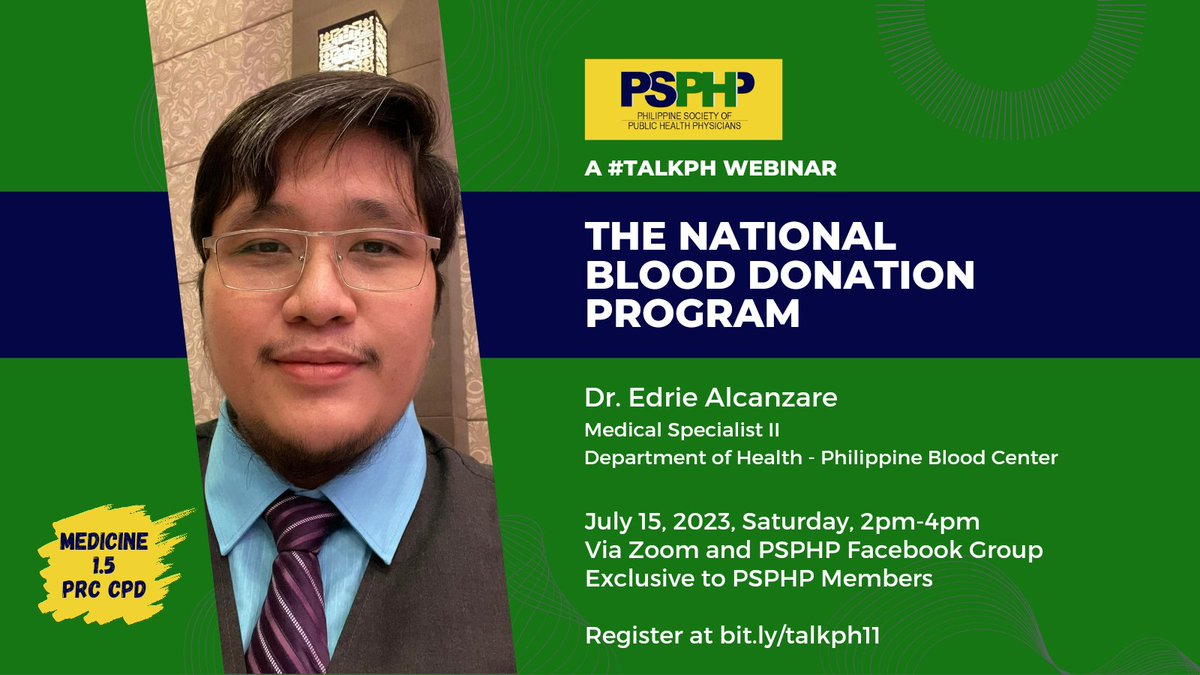 In observance of National Blood Donors Month, PSPHP is presenting the webinar '#TalkPH: The National Blood Donation Program' with Dr. Edrie Alcanzare of DOH-Philippine Blood Center.

July 15, Sat, 2-4pm, via Zoom. 1.5 CPD for MD, pending for RN.

Register bit.ly/talkph11