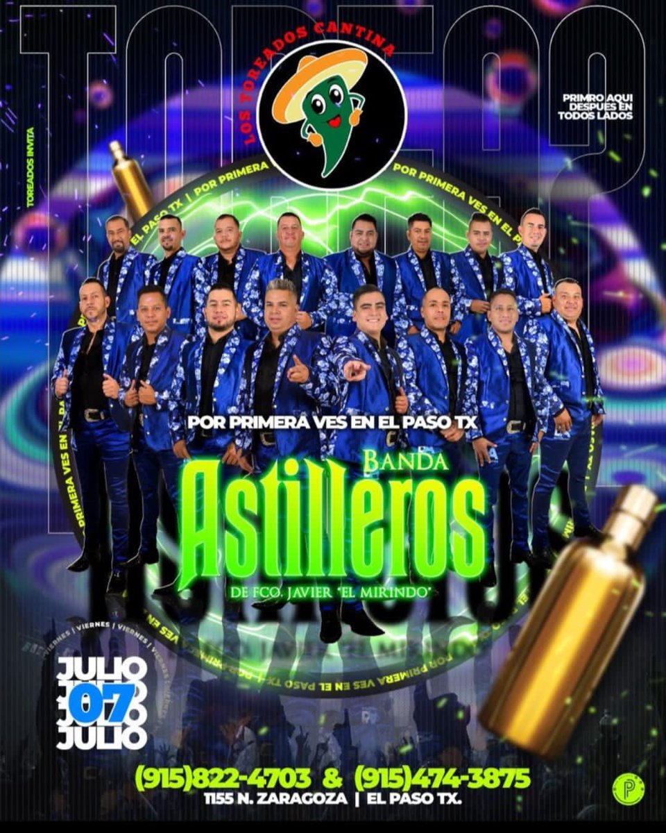 BandaAstilleros's tweet photo. NOS VEMOS ESTE PRÓXIMO VIERNES 7️⃣ DE JULIO 2️⃣0️⃣2️⃣3️⃣ EN EL PASO, TEXAS. 🇺🇸
▪️LUGAR: LOS TOREA2 CANTINA 
#BandaAstilleros #AhChingaoApocoHayOtra #BedollaPromotions https://t.co/1h63JrIBan