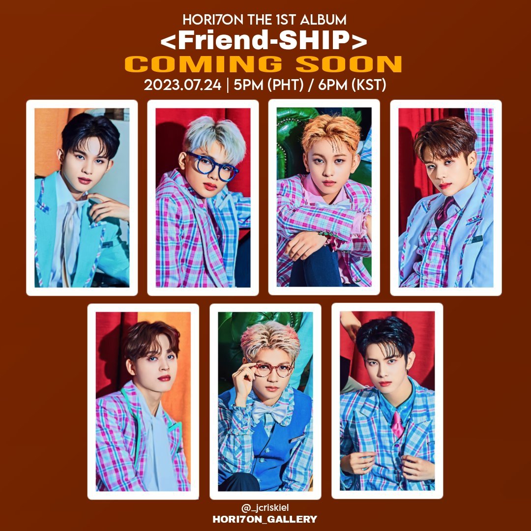 Horigalle's tweet photo. The highly anticipated debut of our newest global pop group will finally happen this 24th of July. We are ready for this @HORI7ON_twt @HORI7ONofficial 

HORI7ON THE FIRST ALBUM 
<Friend-SHIP>
📅2023.07.24
⏱️5PM (PHT) | 6PM (KST)

➡️COMING SOON

#HORI7ON
#FriendSHIP https://t.co/DYP6Vs6RVY