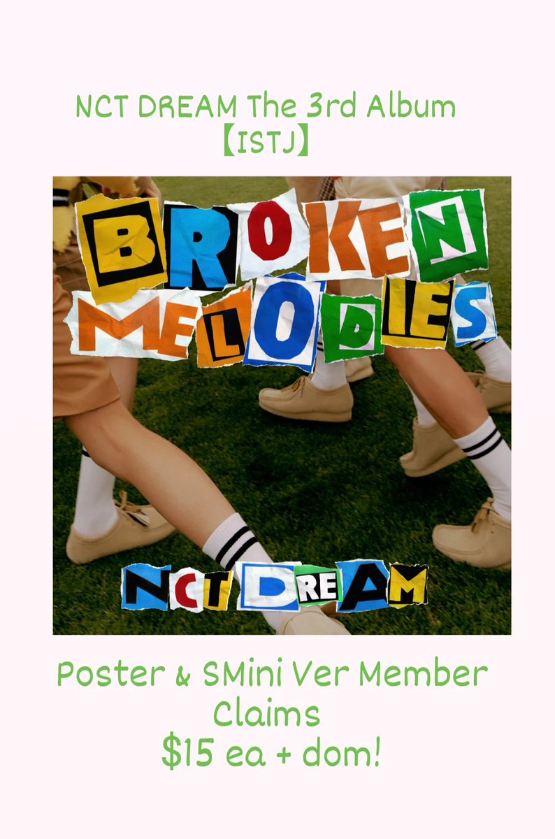 cosmic_trades's tweet photo. NCT DREAM The 3rd Album [ISTJ] Poster &amp; SMini Ver Member Claims 
☆ 🇺🇸 only
☆ 2 payments: $15ea (includes ems) + dom
☆ Poster ver will have ktown4u pob
☆ comment to claim!
☆ available members ⬇️
@selling_nct_usa @nctUSCAN_GO_rt @ncttradesusa @nctselling_USA https://t.co/f3oa7VIYtN