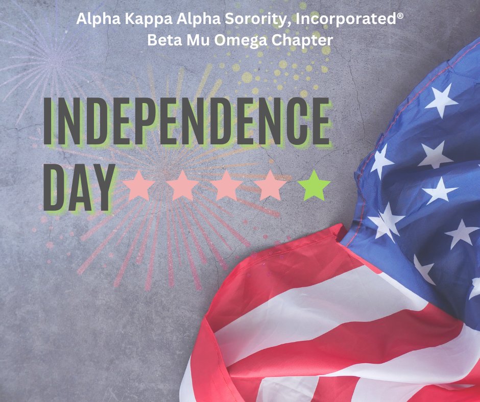 BetaMuOmegaAKA's tweet photo. Happy 4th of July! Alpha Kappa Alpha Sorority, Incorporated®, Beta Mu Omega Chapter wishes you a safe and happy holiday! 

"You can't separate peace from freedom because no one can be at peace unless he has his freedom." - Malcolm X

#SoaringwithAKA
#AKA1908
#BlazingBetaMuOmega https://t.co/8Xod9EDDzn