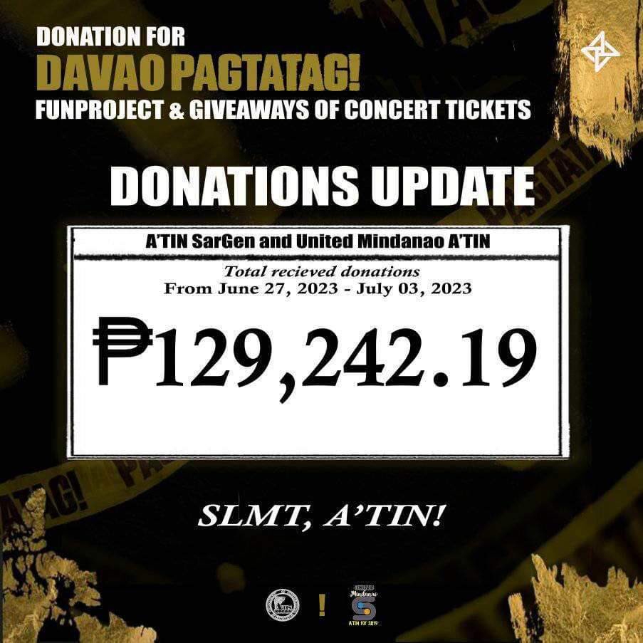 📢 UPDATE: The #PagtatagDavaoCon donation drive, which ran from June 27 until July 3, 11:59pm, has raised an impressive Php 129,242.19! 
Thank you all! Stay tuned as we will be posting the audits soon, showcasing how your generosity made a significant impact.

#SB19xATIN