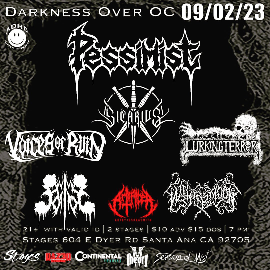 ADHDent562's tweet photo. Sept 2, 2023 Santa Ana CA @Pessimistcult @voicesofruin #sicarius #lurkingterror @hvileikaos1 #withermoon @ADHDent562 #stages Get advance discount tickets here: https://t.co/8dbmfS7wdp https://t.co/kDt16gooyc