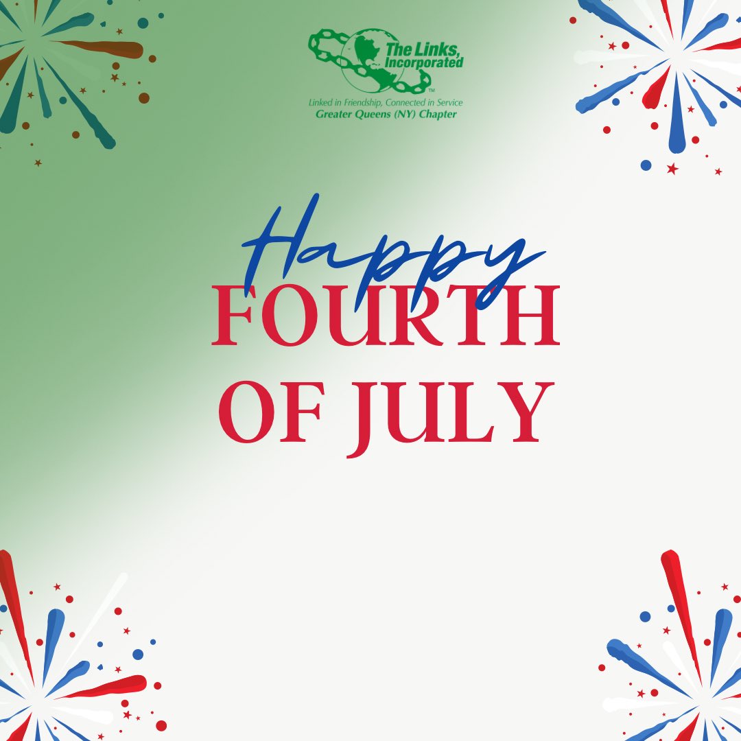 Let’s remember the brave individuals who have fought for our freedom and continue to protect it. Wishing everyone a joyful and safe 4th of July, filled with love, laughter, and memorable moments.

Happy 4th of July!

#EALinksInc #GreaterQueensLinks #linksinc