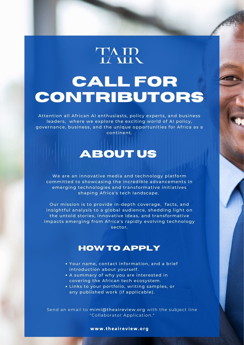 Are you passionate about technology, #AI, and #Africa's tech scene? Want to become a #professionalwriter <a href="/review_ai/">The AI Review</a>?✍️

✨theaireview.org/contributors

Apply here: docs.google.com/forms/d/e/1FAI…

#WritersWanted #ContributorsNeeded #WriteForUs #CallingAllWriters #SeekingWriters
#JoinOurTeam