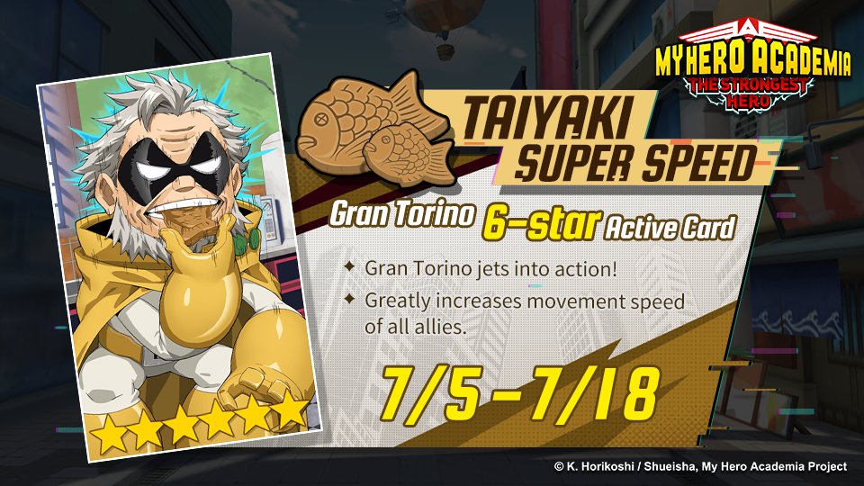 MHA_TSHGame_EU's tweet photo. Dear Agents,
Gran Torino's 6-star Active Card is back! Speed it up! π¬
Event Time: Jul. 5th - 18th
#MHAStrongestHero #MHATSH #MyHeroAcademia https://t.co/w5oznbMYm6