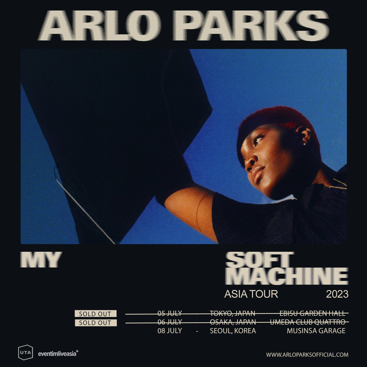 eventimliveasia's tweet image. 📷 Heads up! Tickets to @arloparks live in Tokyo and Osaka are officially #soldout.

Highly limited tickets still available in Seoul. Visit arloparksofficial.com now for ticketing details.

#ArloParks #SellingFast #AsiaTour