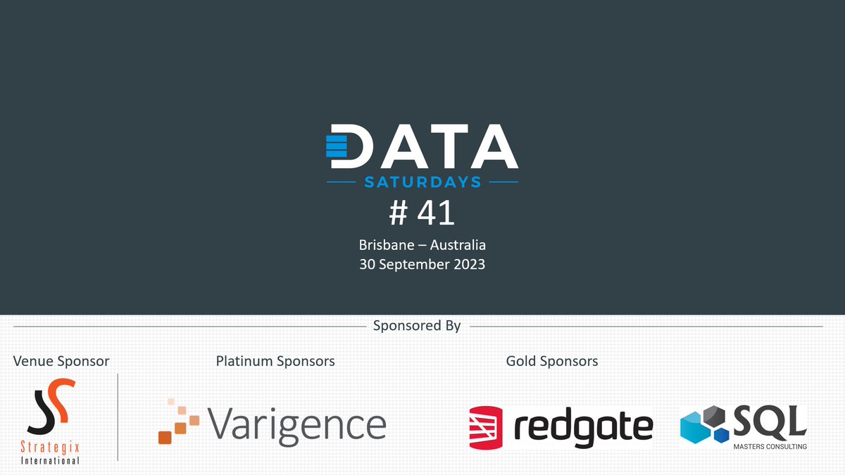 Warwick_Rudd's tweet image. A big thank you to our #DataSaturday sponsors on September 30, 2023 here in Brisbane. @Varigence, @redgate @SQLMC & Strategix International
Registrations are available here - datasaturdays.com/2023-09-29-dat…