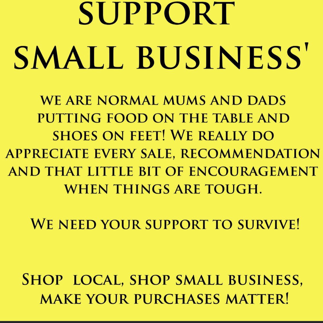 Today is Small Business Day …. 
Thank you for everyone’s support. 👍🏻