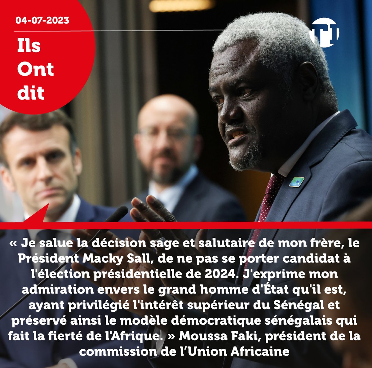 tchadinfos's tweet photo. « Je salue la décision sage et salutaire de mon frère, le Président Macky Sall, de ne pas se porter candidat à l'élection présidentielle de 2024. J'exprime mon admiration envers le grand homme d'État qu'il est, ayant privilégié l'intérêt supérieur du Sénégal et préservé ainsi le modèle démocratique sénégalais qui fait la fierté de l'Afrique. » Moussa Faki, président de la commission de l’Union Africaine