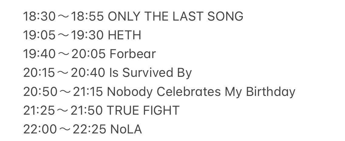 【今週末＆TT公開】

Nobody Celebrates My Birthday pre「咳をしてもひとり」
at 小岩BUSHBASH

act
TRUE FIGHT
HETH
Forbear
ONLY THE LAST SONG
NoLA
Is Survived By
Nobody Celebrates My Birthday

ADV ¥2,000/DOOR ¥2,500(+1Drink)

open:18:00 start 18:30