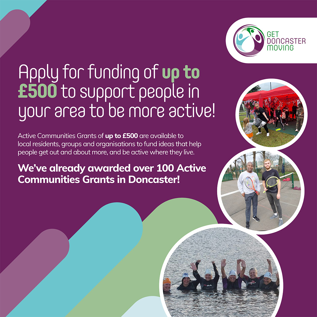 Did you know that funding of up to £500 is available to support ideas that #GetDoncasterMoving ? We've already awarded well over 100 grants across Doncaster! It's straightforward to apply and support is available from our close partners @WellDoncaster if you have any questions!