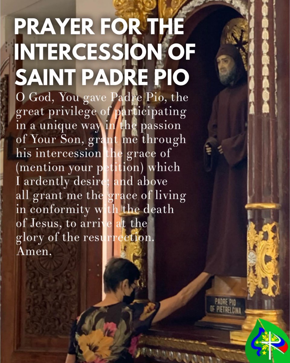 PRAYER FOR THE INTERCESSION OF SAINT PADRE PIO. 🙏 #KatolikongPinoy
