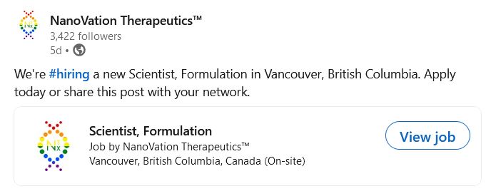NMIN spin-off NanoVation Therapeutics  (Vancouver) is hiring: they seek an innovative Scientist, Formulation to  help develop next-generation LNP-based platform technologies for  delivering gene therapies. More info: lnkd.in/gjyzju9R