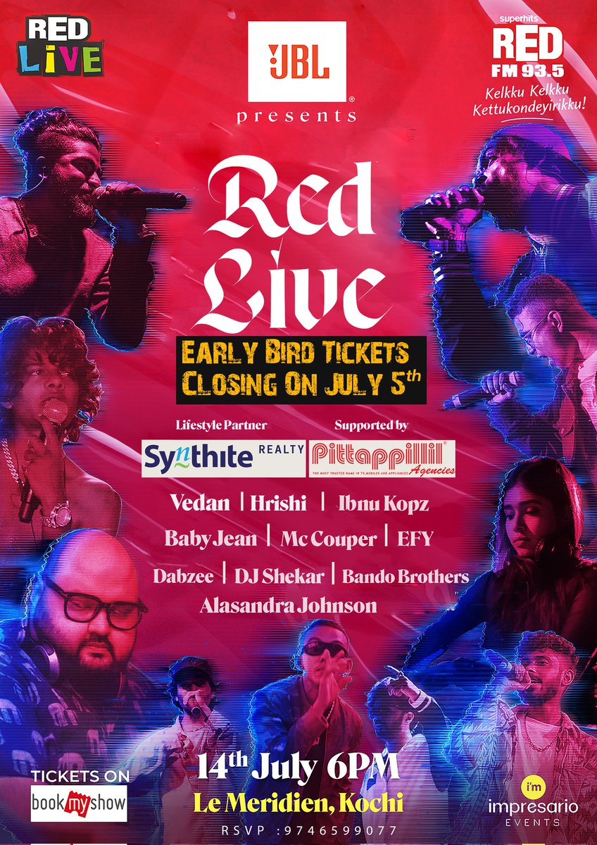 Get Ready to feel the beat and move your feet! The hottest Hip Hop/Indie Pop Event of the year is coming to town with electrifying performances from

Early bird tickets closing soon...

#redlive #redfm #redfmmalayalam
