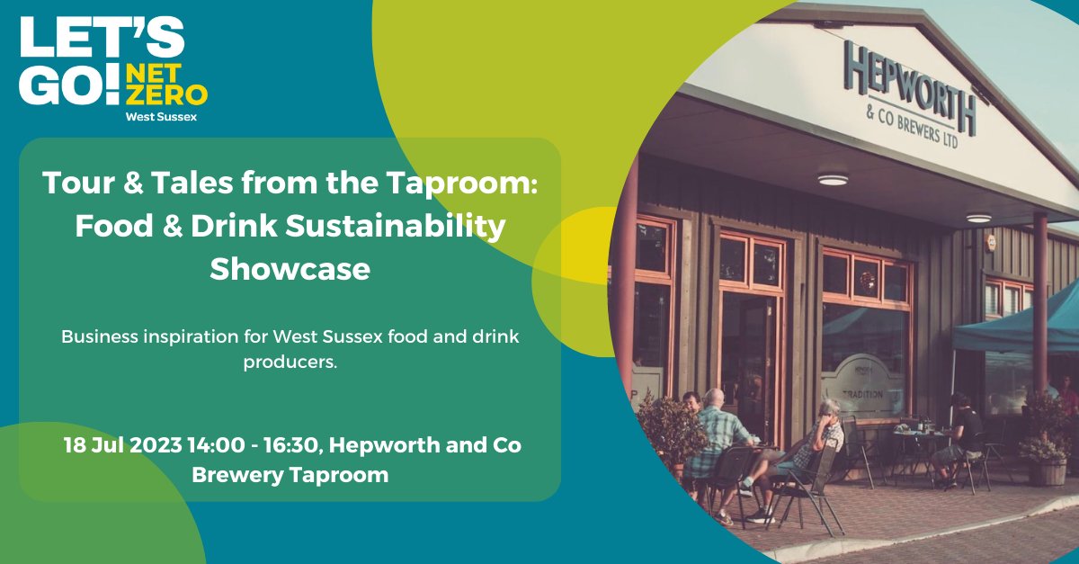 HorshamDC's tweet photo. Are you a food or drink business in #WestSussex interested in sustainability? Come along to Pulborough's @hepworthsbeer to hear experiences of fellow businesses

This is the first Let's Go Net Zero event from @WSCCNews https://t.co/sXpY82p4Kt

#letsgonetzero_ws https://t.co/au0CXjCtzt
