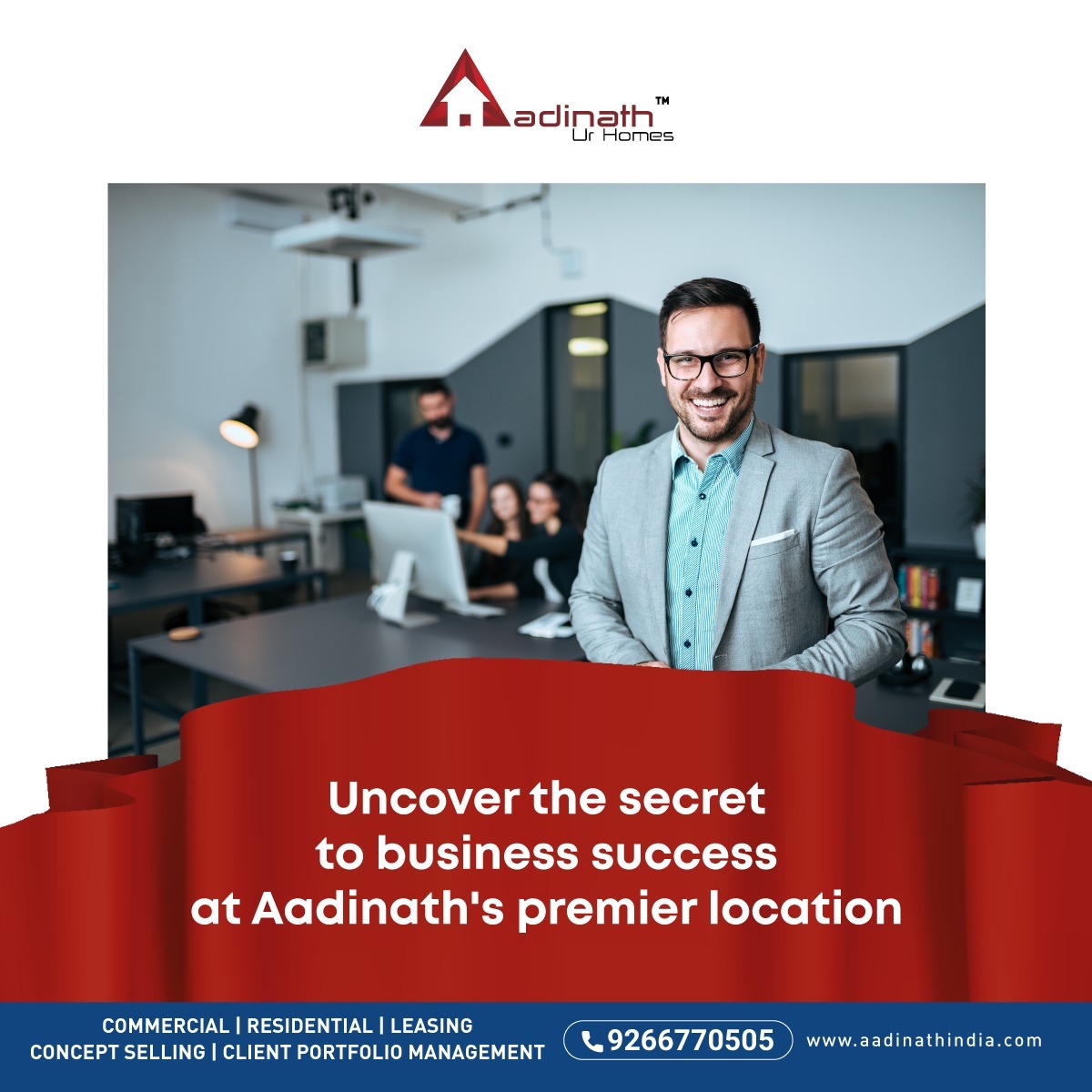 Unveiling the secret to business success: #AadinathsPremierLocation. Join industry leaders at #Aadinath and elevate your business to new heights. 
#SuccessUnveiled #BusinessMastery #AadinathYourHomes #CommercialRealEstateTrends #AadinathIndia #Commercialproperties