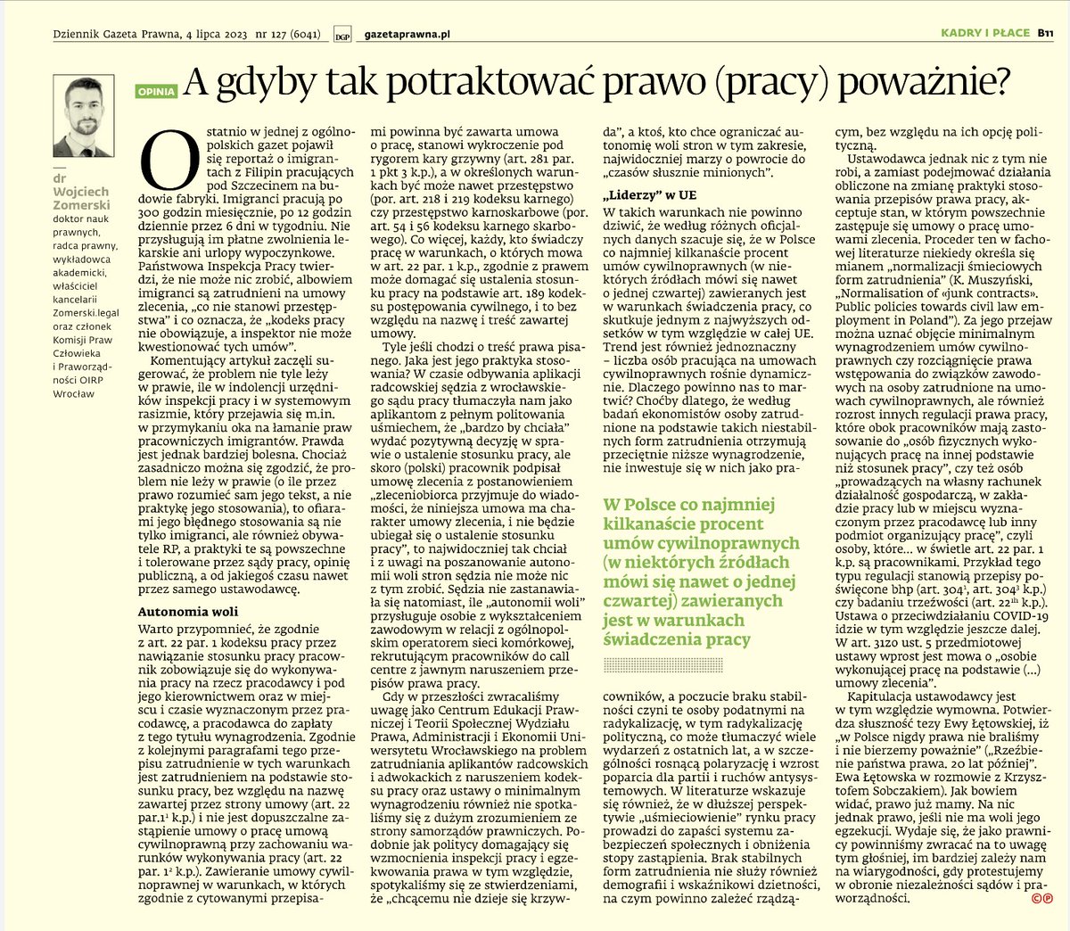 WZomerski's tweet photo. W dzisiejszym @DGPrawna o tym, dlaczego prawo pracy jest w Polsce fikcją i dlaczego powinno nas to martwić. W konkluzji nawołuję do potraktowania prawa (pracy) poważnie i podnoszę, że bez tego jako prawnicy nie będziemy wiarygodni, gdy bronimy praworządności i niezależności sądów https://t.co/oYvjxnSnHh
