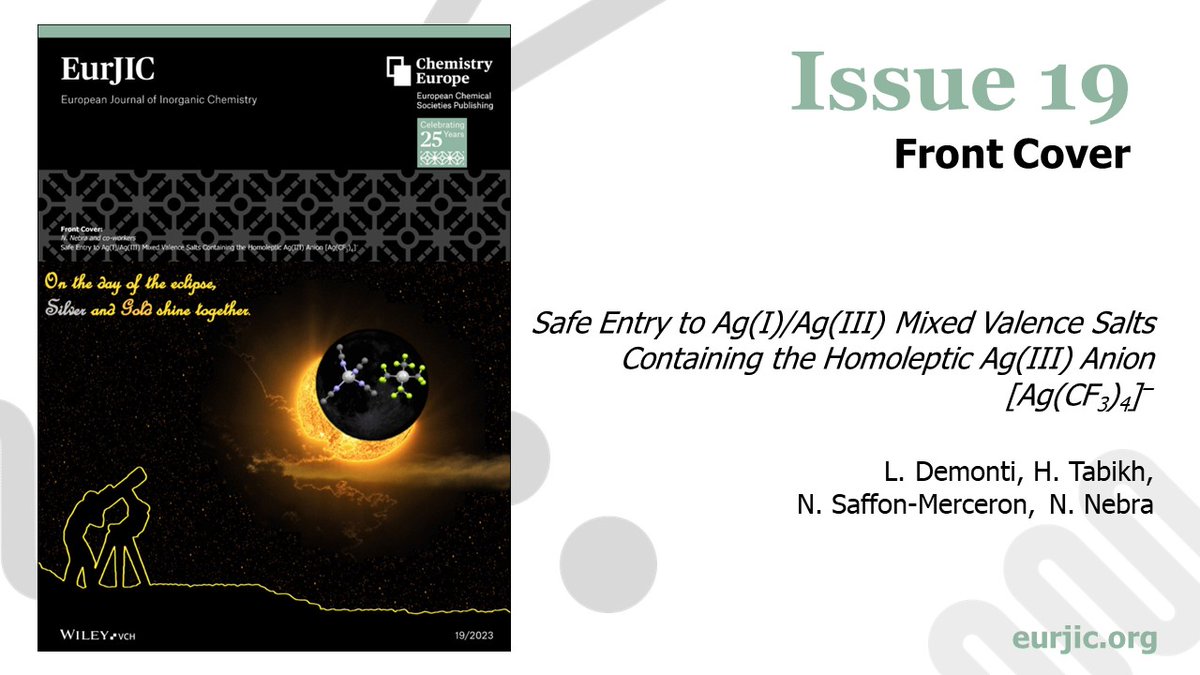 EurJIC (@eurjic) on Twitter photo Issue 19 is online! Do not miss the work #OnTheCover by <a href="/NebraNoel/">Noel Nebra</a> on Ag(I)/Ag(III) mixed valence salts, and all the other interesting articles! <a href="/SarkarAg/">Sarkar Lab</a> <a href="/geqo_rseq/">GEQO RSEQ</a> <a href="/LHFA_CNRS/">Laboratoire Hétérochimie Fondamentale et Appliquée</a> <a href="/LhfaShen/">LHFA SHEN</a> <a href="/LucaJDemonti/">Luca Demonti</a>
<a href="/HanaTabikh/">Hana Tabikh</a> 👉bit.ly/CurrentEurJICI… Issue 19 is online! Do not miss the work #OnTheCover by <a href="/NebraNoel/">Noel Nebra</a> on Ag(I)/Ag(III) mixed valence salts, and all the other interesting articles! <a href="/SarkarAg/">Sarkar Lab</a> <a href="/geqo_rseq/">GEQO RSEQ</a> <a href="/LHFA_CNRS/">Laboratoire Hétérochimie Fondamentale et Appliquée</a> <a href="/LhfaShen/">LHFA SHEN</a> <a href="/LucaJDemonti/">Luca Demonti</a>
<a href="/HanaTabikh/">Hana Tabikh</a> 👉bit.ly/CurrentEurJICI…