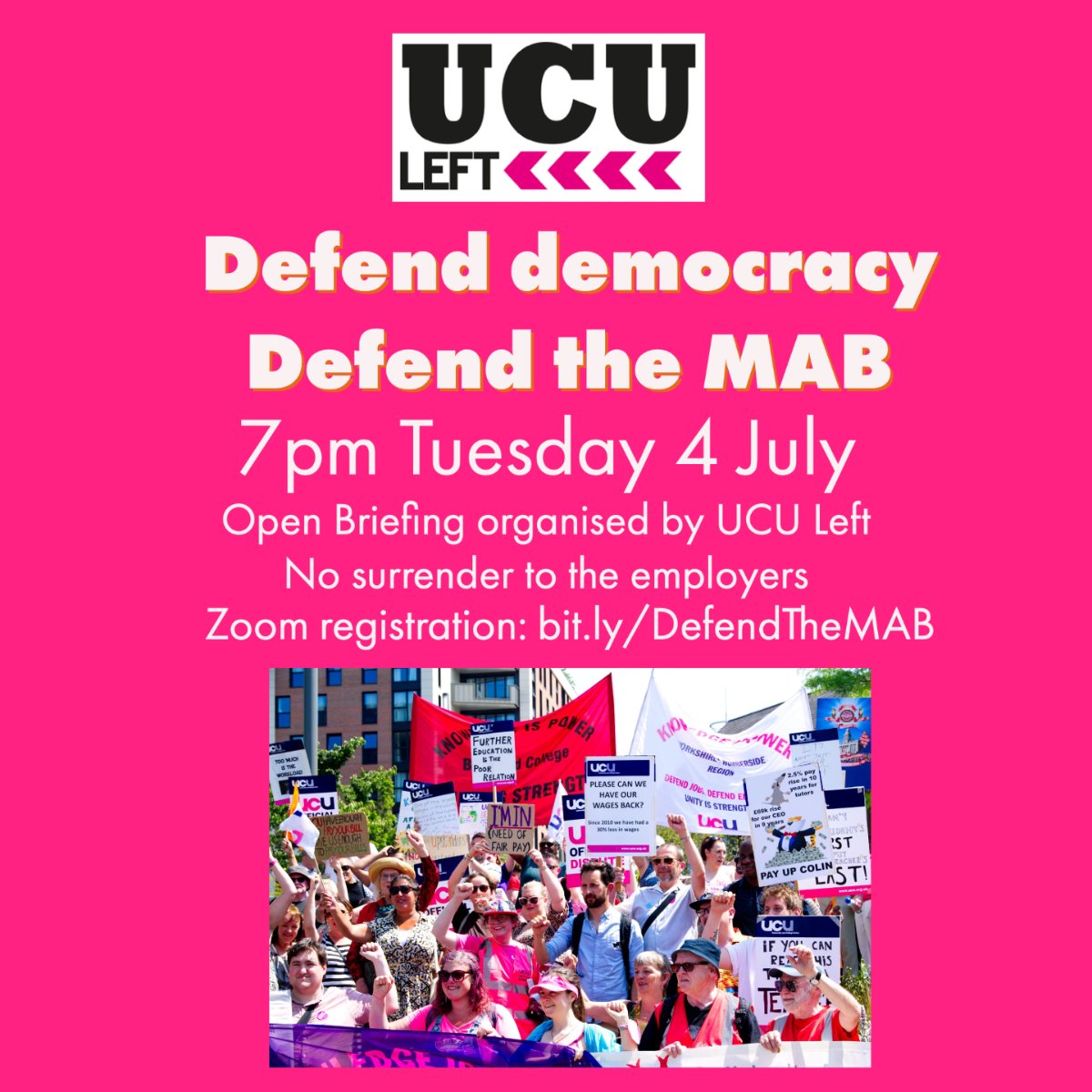 UcuLeft's tweet photo. Defend democracy - Defend the MAB
Tonight 7pm.
https://t.co/75ncGbHI60
The summer reballot needs to begin promptly. It would be very dangerous to leave branches still facing MAB deductions without a mandate to strike in the autumn.
#ucuRising https://t.co/VEZPk5LhIG
