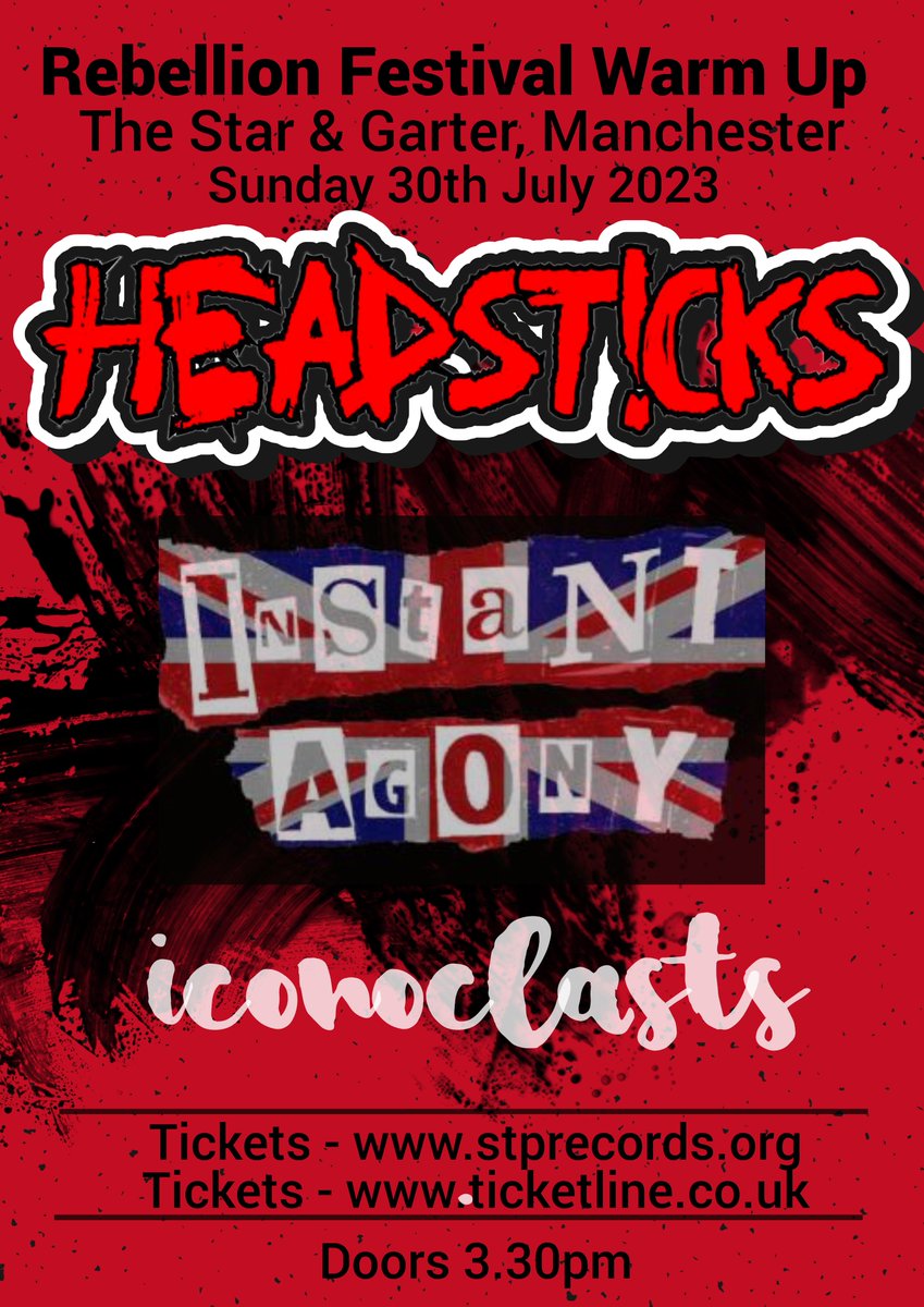 STP Records (Uncle Stu). (@stprecords) on Twitter photo Not long now until we're back at ye olde <a href="/Star_GarterManc/">The Star and Garter</a> for this little gem of a warm up show featuring the mighty <a href="/HeadsticksMusic/">Headsticks</a> Instant Agony and Iconoclasts. Doors at 3.30pm and our well established early finish for transport links home. Not long now until we're back at ye olde <a href="/Star_GarterManc/">The Star and Garter</a> for this little gem of a warm up show featuring the mighty <a href="/HeadsticksMusic/">Headsticks</a> Instant Agony and Iconoclasts. Doors at 3.30pm and our well established early finish for transport links home.
