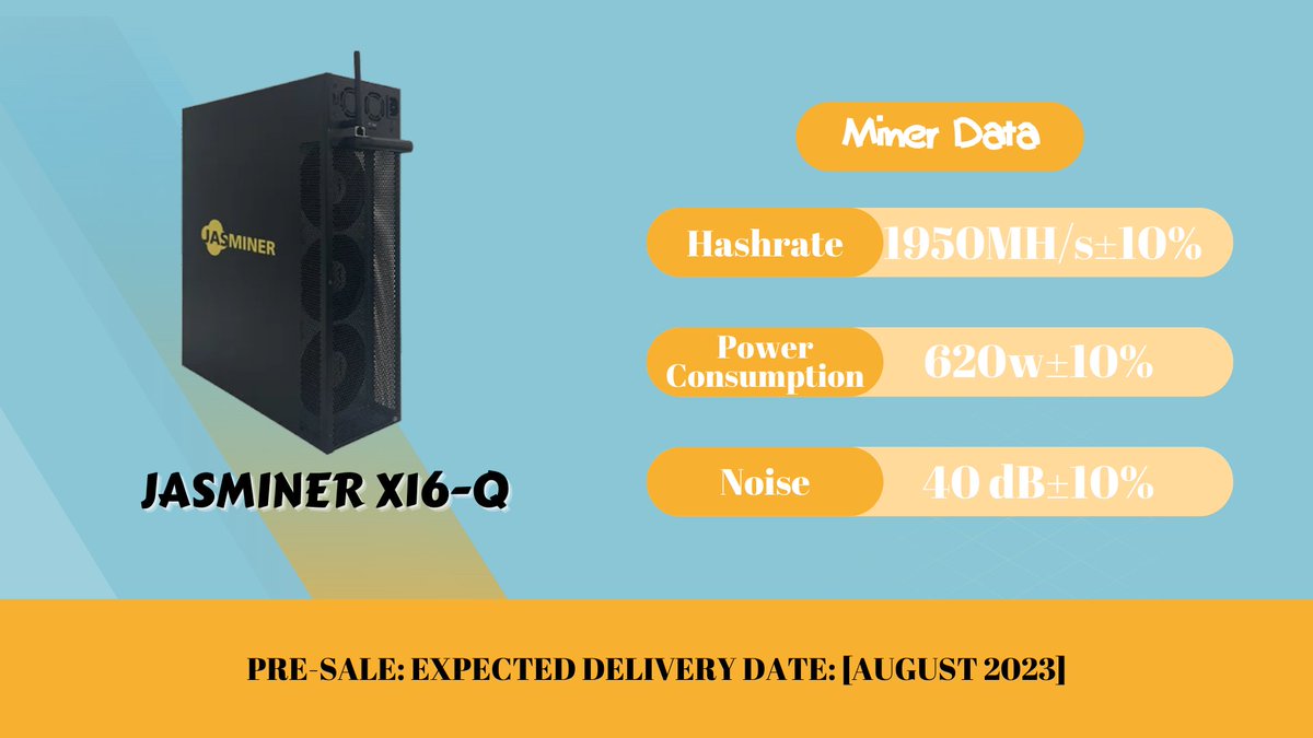 JingleMining's tweet photo. ⭐️Pre-Sale #Miner Information

@jasminer_com X16-Q

⧫ Hashrate: 1950MH/s±10%
⧫ Power Consumption: 620w±10%
⧫ Noise: 40 db

⧫ To Order: https://t.co/dJ9QbgdTTa

#ETC #Crypto #cryptocurrency #ASIC #ASICmining https://t.co/J8amEaEDlv