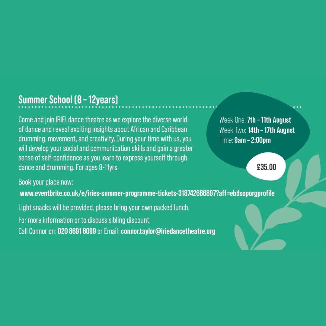 Are you looking for Summer activities for young people? 🙋🏽Our IRIE! Summer School is designed for children aged 8 -12 and explores African &amp; Caribbean drumming and movement!

Week 1: 7-11 August
Week 2: 14-17 August

Book now: linktr.ee/iriedancetheat…