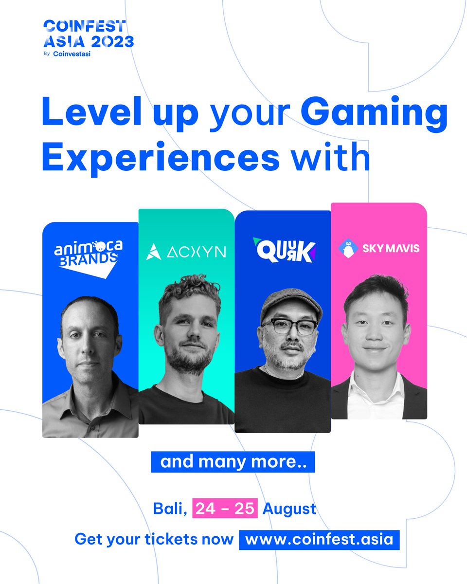 CoinfestAsia's tweet photo. Level Up Your Gaming Experience! Revolutionizing Fun, One Pixel at a Time!

Richard Robinson - Entrepreneur-in-Residence at Animoca Brands (@animocabrands)

John WH Schneider - CEO & Co-Founder Acxyn (@Acxynteam)

Marvin X. Das - CEO & Co-founder Quurk (@QuurkStudios)

Bailey Tan - Director of Ecosystem Strategy at Sky Mavis (@SkyMavisHQ)

And many more!

Save the date & place
📌 24 - 25 August, 2023
📍 Jimbaran, Bali https://t.co/CP9XdrKmzQ

Secure your tickets now through 🎟 https://t.co/uFVBXjbTqA