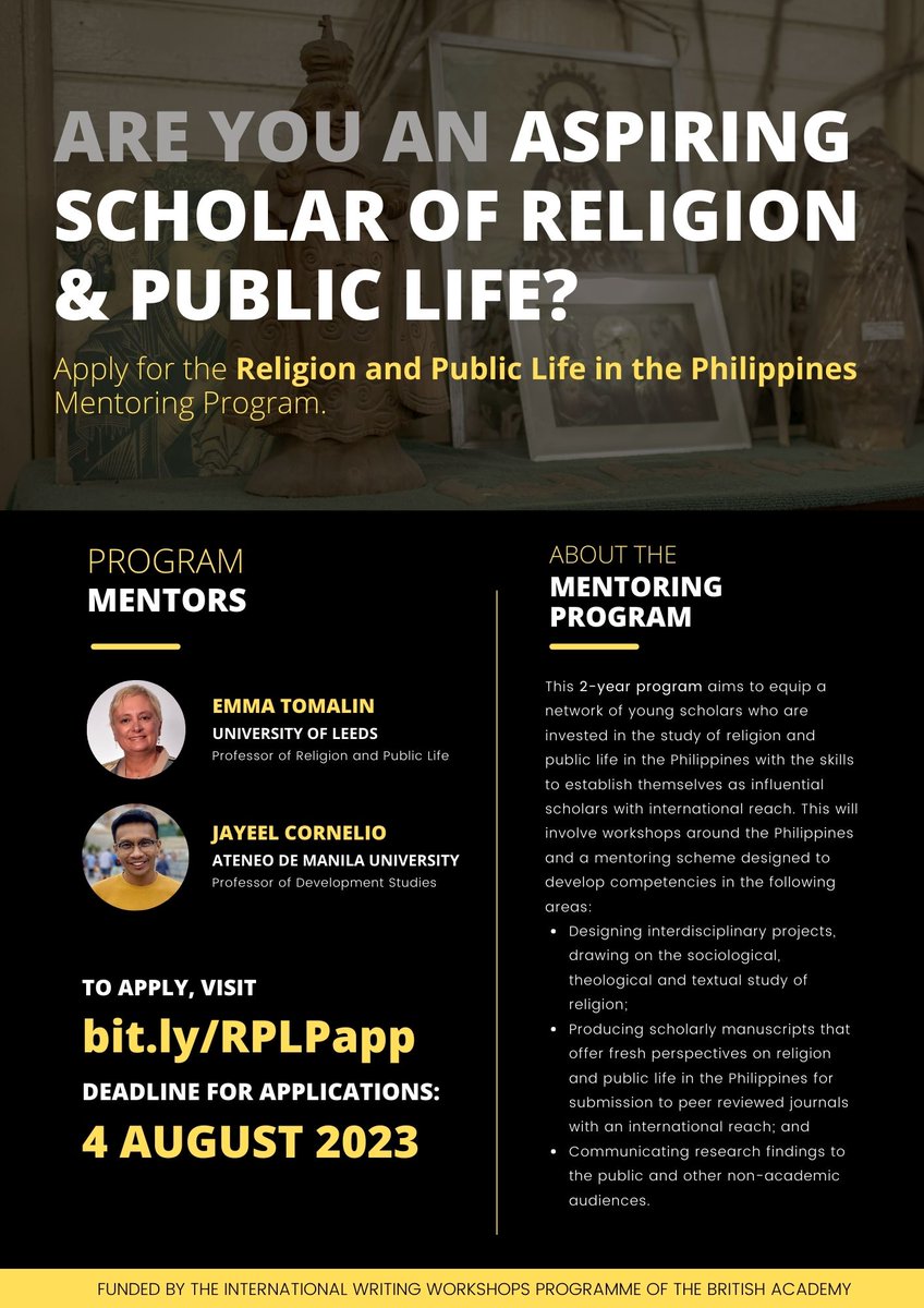 Are you interested in the study of religion and public life in the Philippines? 

Be part of this innovative two-year mentoring program with Professor Emma Tomalin and myself! Funded by the <a href="/BritishAcademy_/">The British Academy</a>.

Apply via this link: bit.ly/RPLPapp. 🙌 #research