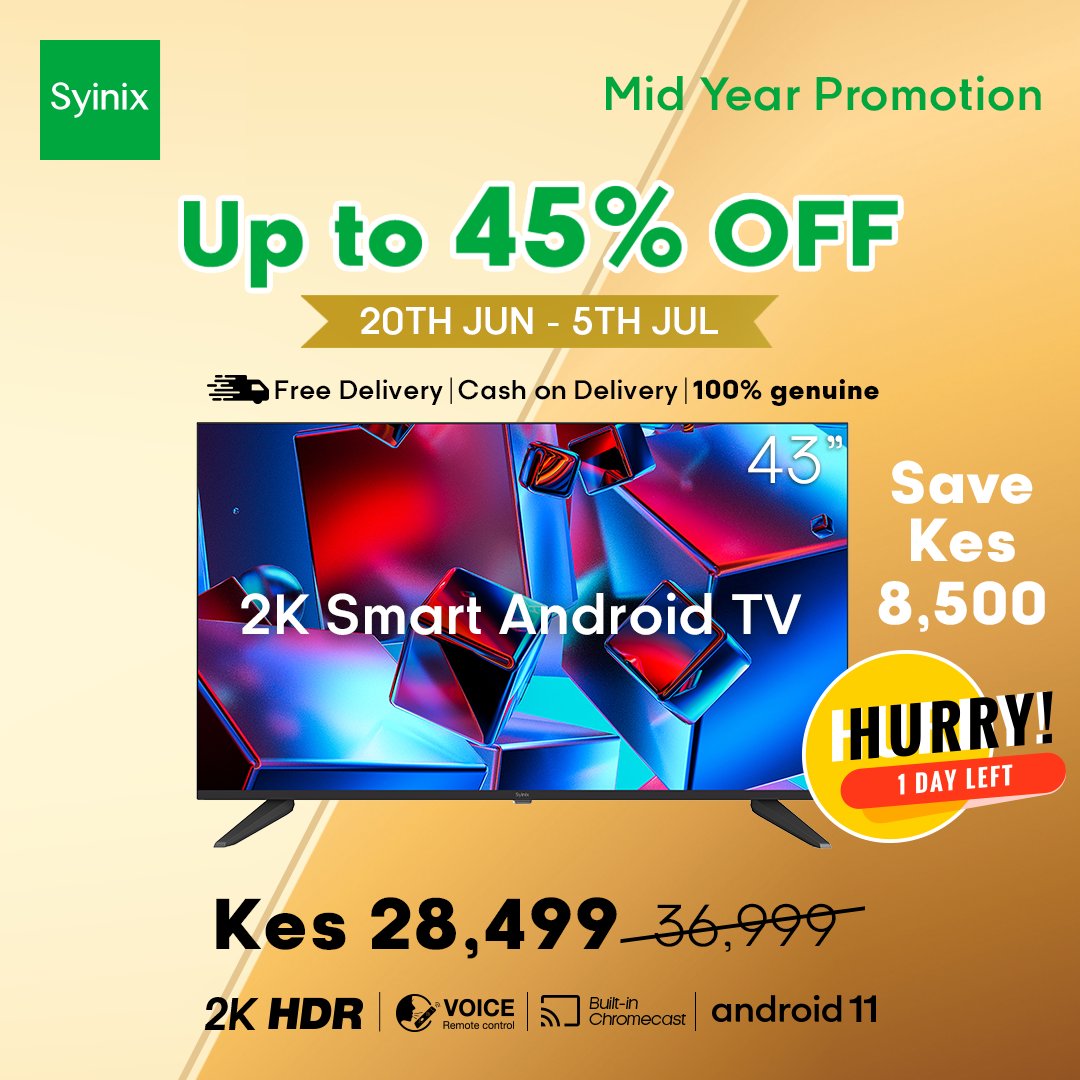 SyinixKE's tweet image. 😎😎It's the Final day of our amazing discounts. Buy your Syinix TV NOW while stocks last ke.syinix.com/.../syinix-43i…...
#SyinixelectronicsKE #androidtvs #u51series #midyearsale #43A51