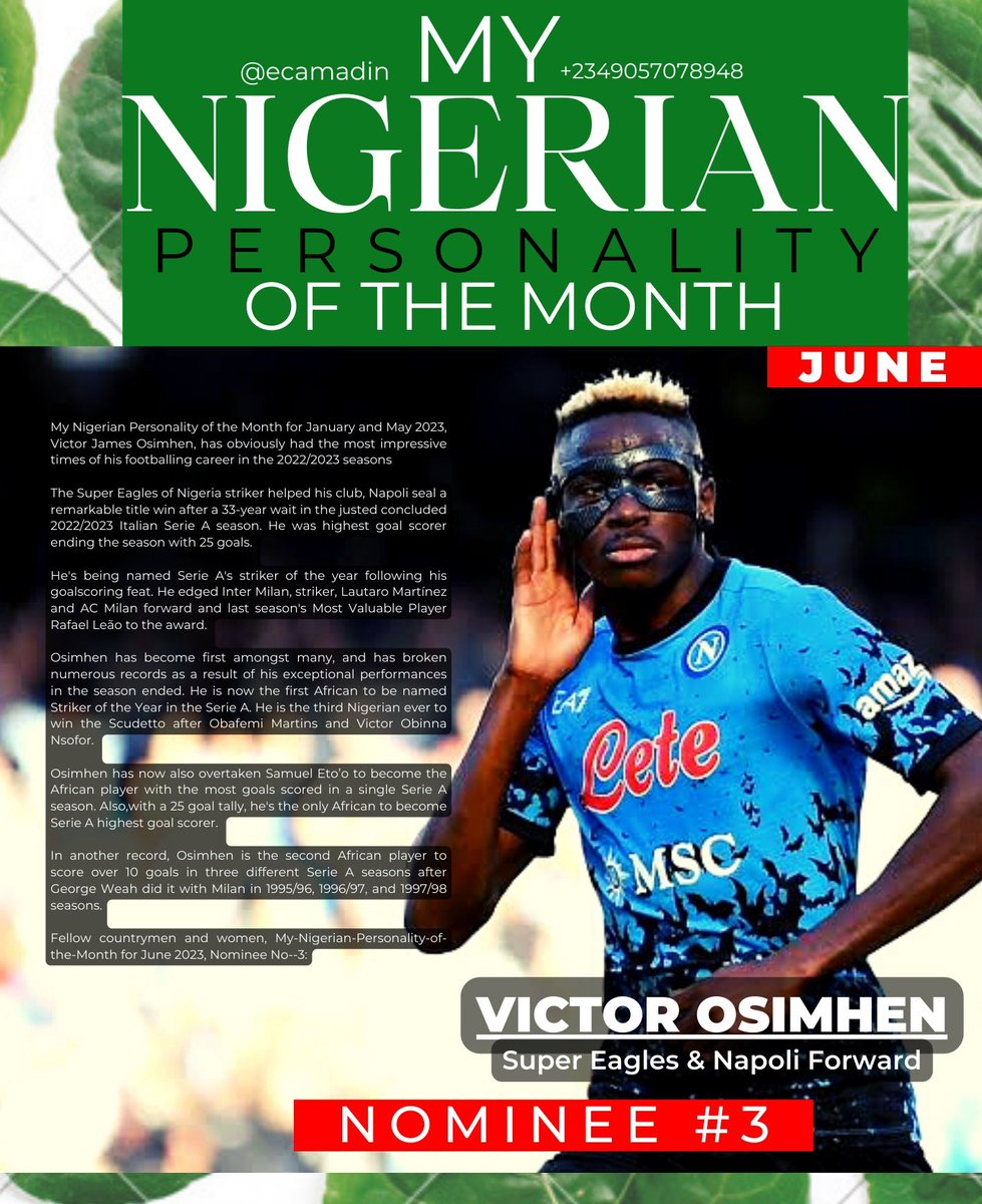 ecamadin's tweet photo. @victorosimhen9  🇳🇬⚽️ had an extraordinary season! Named Serie A's Striker of the Year. Highest goal scorer with 25 goals. Helped Napoli win the title after 33 years🏆🥇 Overtakes Eto'o &amp; George Weah's records in the Serie

 #NaijaNews #SerieA #mynigerianpersonalityofthemonth https://t.co/sCGataEZn2