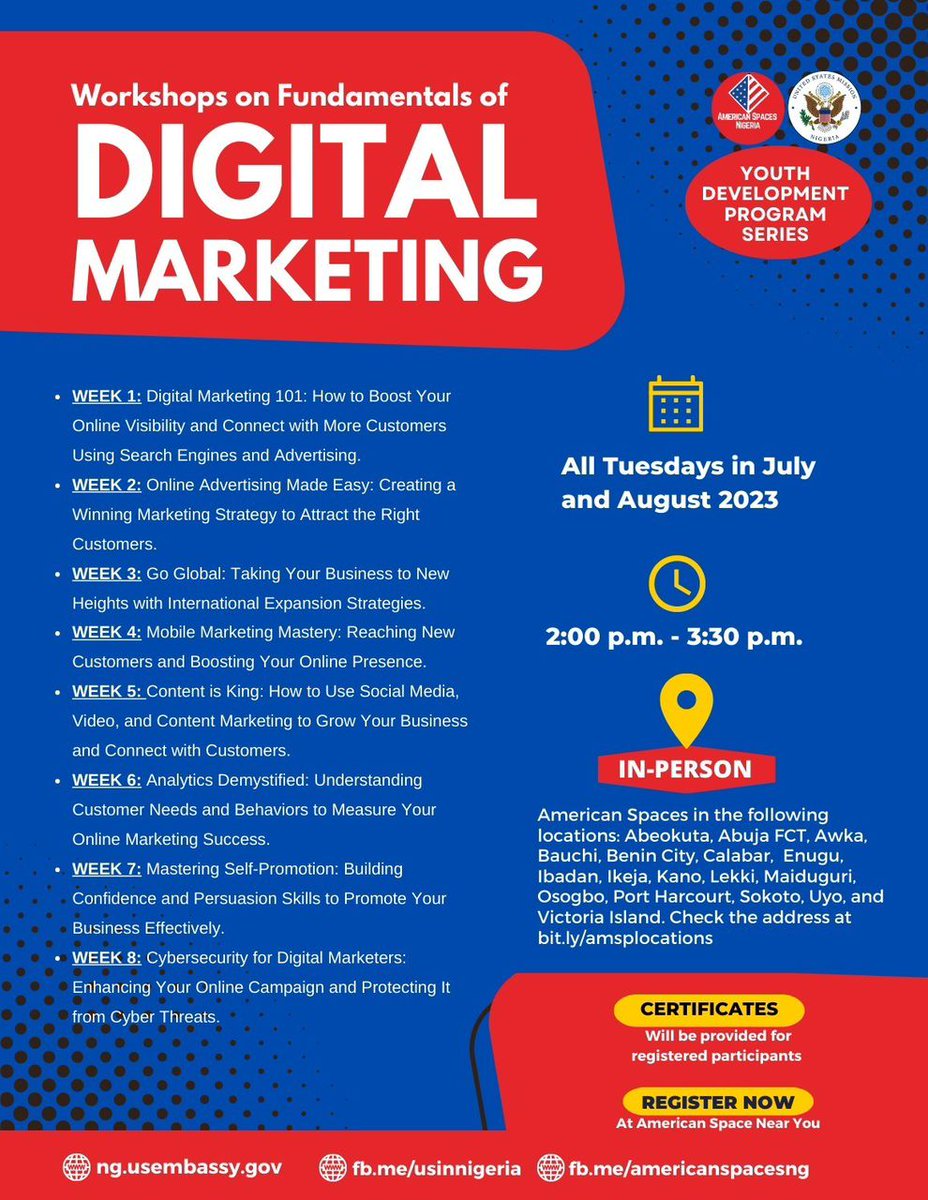 OfficialDeniyi's tweet photo. Are you a young professional looking to enhance your digital marketing skills? Join our Youth Dev. Program for a series of workshops on the Fundamentals of Digital Marketing, every Tuesday throughout July and August 2023 starting from July 11. 
@USinNigeria 
#MondayMotivation https://t.co/EawpzJTJQ0