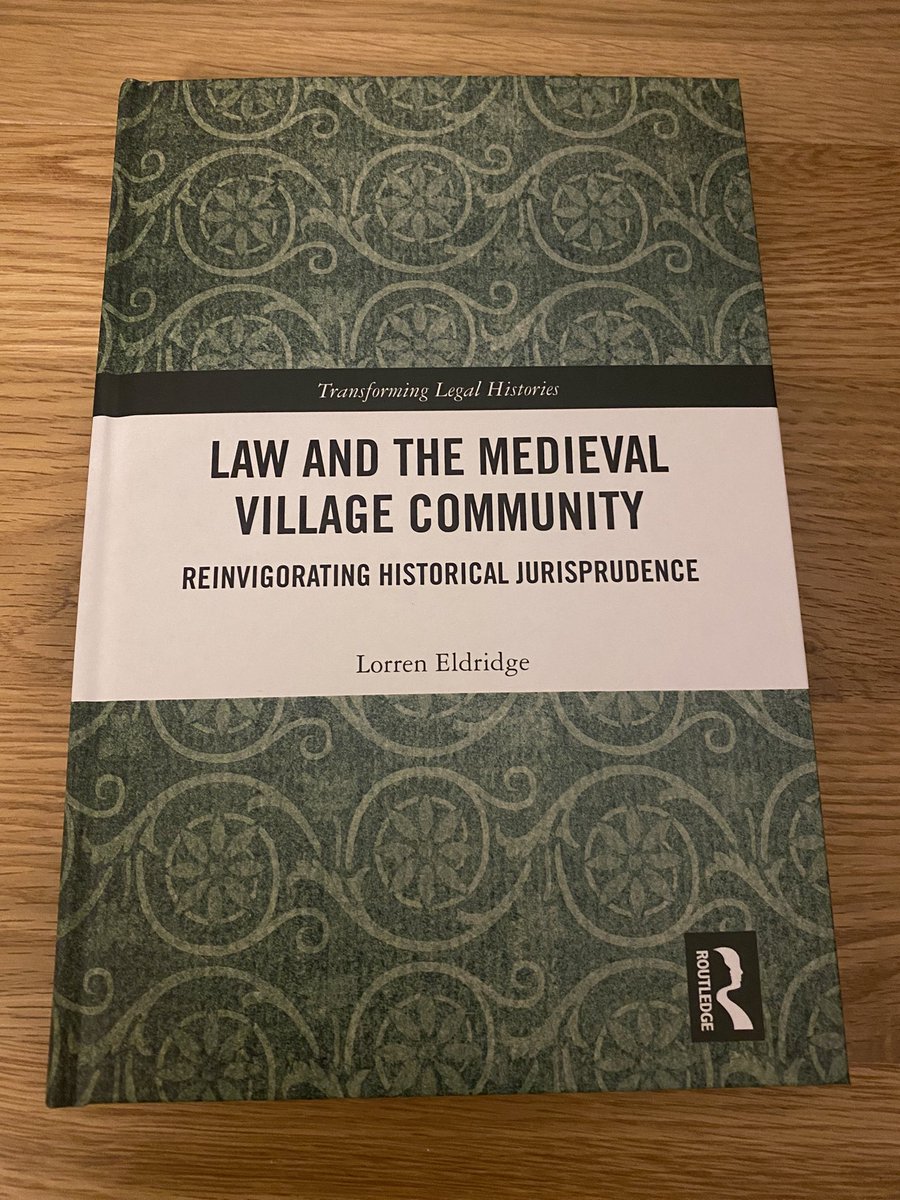 Delighted to receive my copy of ‘Law and the Medieval Village Community: Reinvigorating Historical Jurisprudence’ by <a href="/loreldridge/">Dr Lorren Eldridge</a>, the 2nd book in our Transforming Legal Histories series @RoutledgeLaw 

Contact me if you are interested in writing or editing a book in the series.