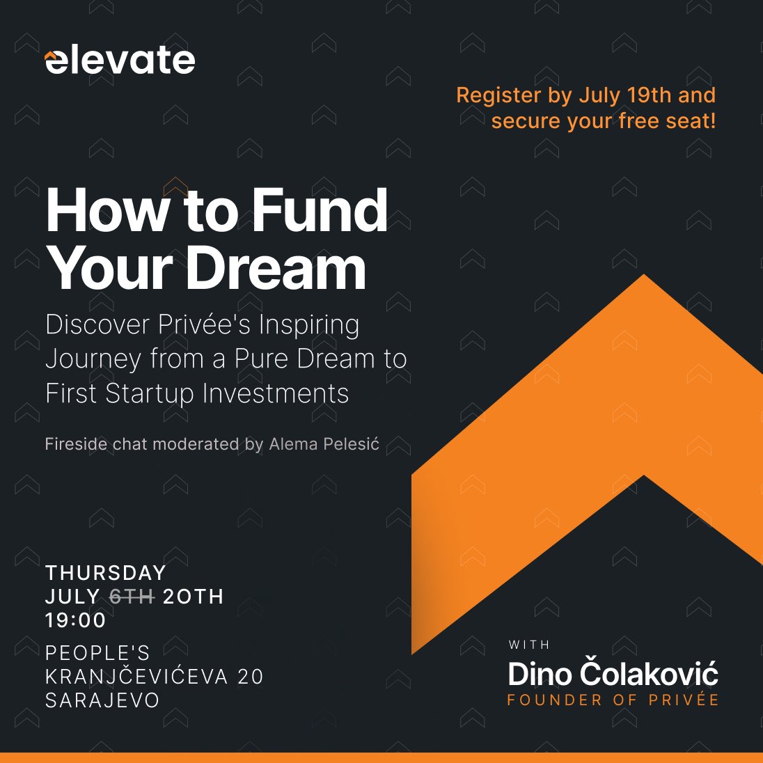 📢 Event Update 📢

New date! Elevate’s fireside chat with Dino Colakovic is postponed to July 20th.

Make sure to reserve your spot since registrations are still available via App form: lnkd.in/djEkMifp