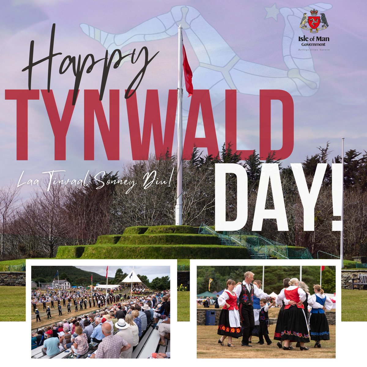 Laa Tinvaal Sonney Diu! Happy Tynwald Day! #IsleofMan #IoM #TynwaldDay