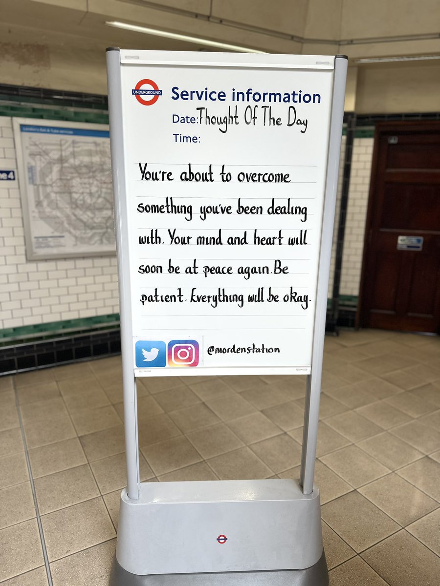 MordenStation's tweet photo. Tuesday 4th July 2023 Thought Of The Day From Morden Underground Station https://t.co/Bvzs3eOgE6