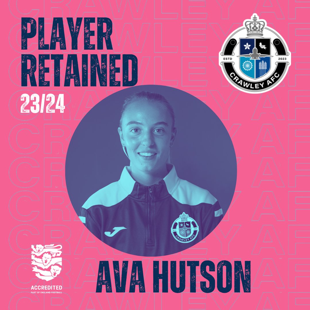 𝐏𝐋𝐀𝐘𝐄𝐑 𝐑𝐄𝐓𝐀𝐈𝐍𝐄𝐃 -  We are delighted to confirm that Ava Hutson has committed to Crawley AFC for the 23/24 season! 🫱🏼‍🫲🏽#tuesdayvibe #crawley #womensfootball