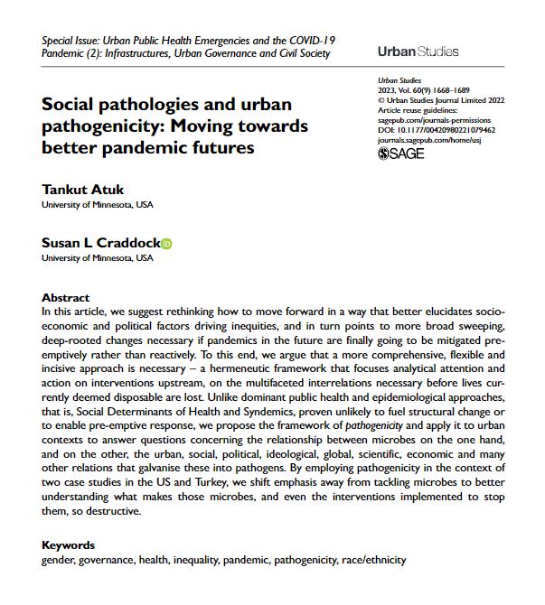‘Social pathologies and urban pathogenicity: Moving towards better pandemic futures’ by <a href="/tankutatuk/">Tankut Atuk</a> and Susan L Craddock
ow.ly/eKr550P1vQn 
#COVID-19 #pandemic