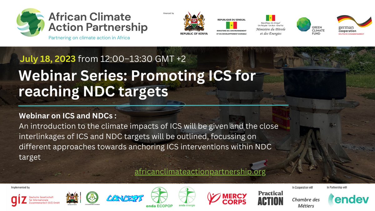 AfClimateAction's tweet image. AfCAP will be co-hosting a Webinar Series with @giz_gmbh #CleanCookingInitiative on Promoting ICS for reaching  #NDCtargets . Join us for the first webinar on #ICS and #NDCs.   
Translation available : French&amp;lt;&amp;gt;English   

Register Now 🔗 : buff.ly/3JGiBhc