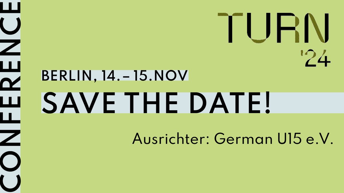 Update #turnconference: Einmal bitte die Kalender zücken: Die TURN24  findet am 14. und 15. November in Berlin statt. Ausgerichtet von @German_u15. Das Motto lautet „Humboldt 2.024“.

Alle aktuellen  Informationen gibt es ab heute hier: turn-conference.org/turn24/